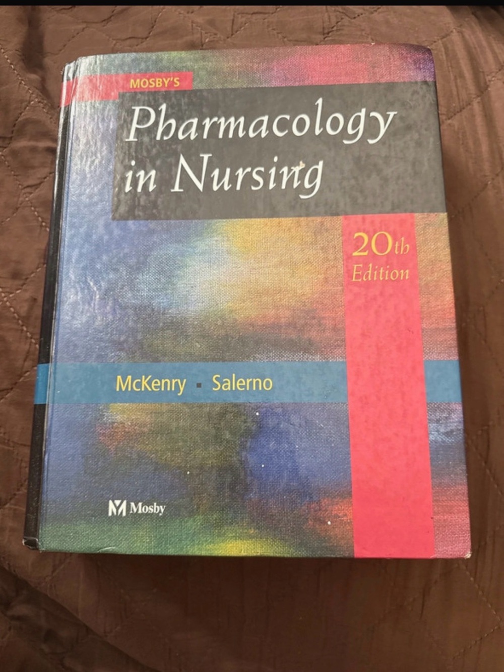 Pharmacology in Nursing 20th Edition - Multicolor Cover